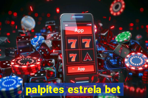 palpites estrela bet